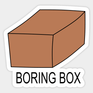 Boring box Sticker